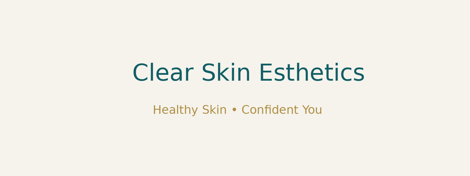 Clear Skin Esthetics